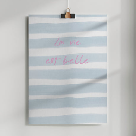 La Vie Est Belle Poster och Canvastavla