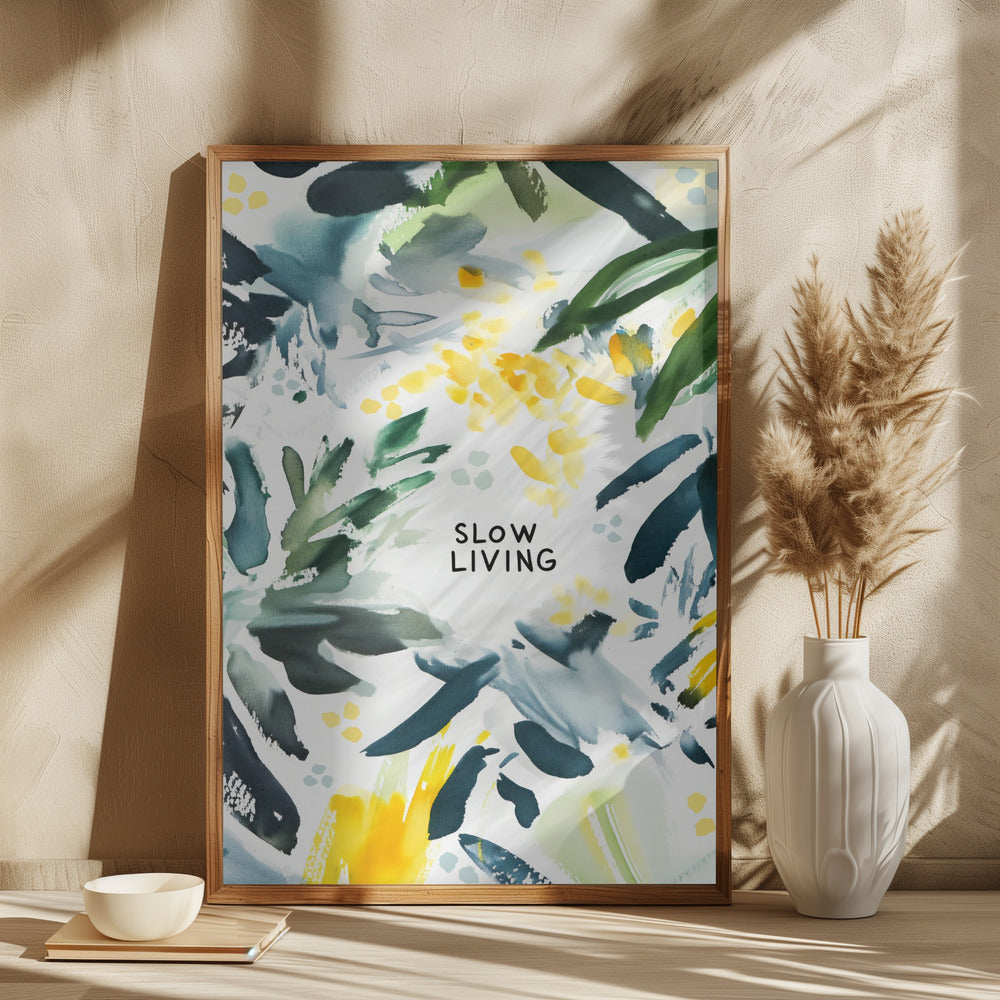 Slowlivingno2 Poster och Canvastavla