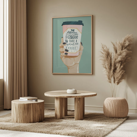 Asked for Coffee Poster och Canvastavla