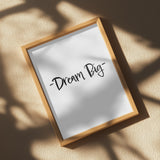 Dream Big Poster och Canvastavla