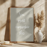 You must remember this Poster och Canvastavla
