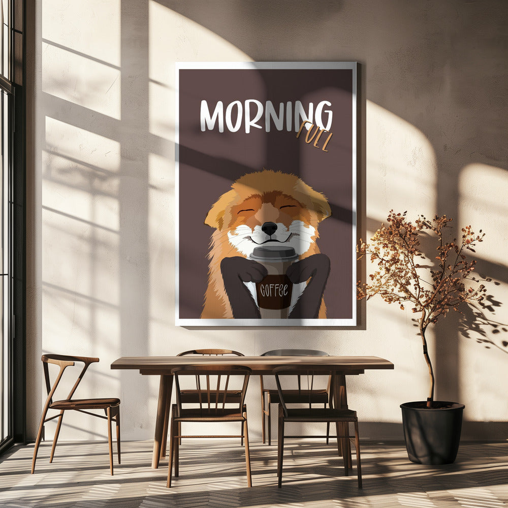 Morning Fuel Poster och Canvastavla