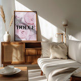 DOLCE Poster och Canvastavla