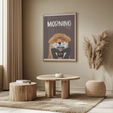 Morning Fuel Poster och Canvastavla