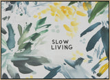 Slowlivingno2 Poster och Canvastavla