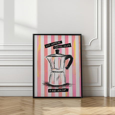 Mocca Coffee on Stripes - Hug in a Cup Poster och Canvastavla