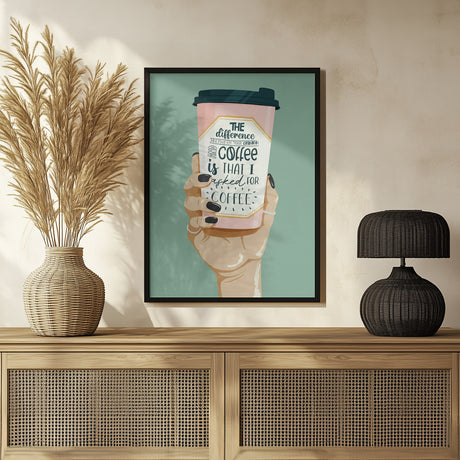 Asked for Coffee Poster och Canvastavla