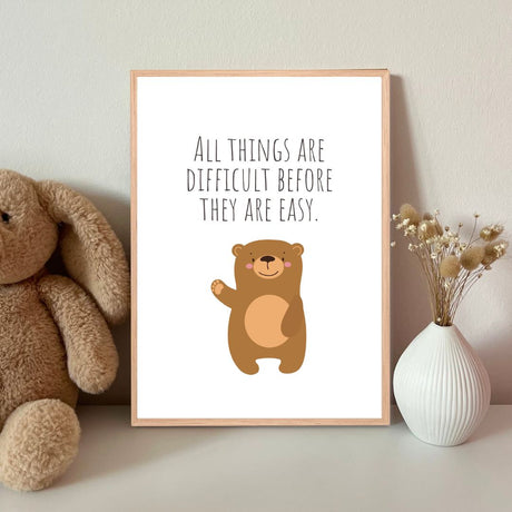 All things are difficult before they are easy.