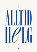 Alltid Helg text Poster