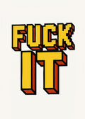 Retro Fuck It Statement Poster