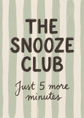 The Snooze Club Poster