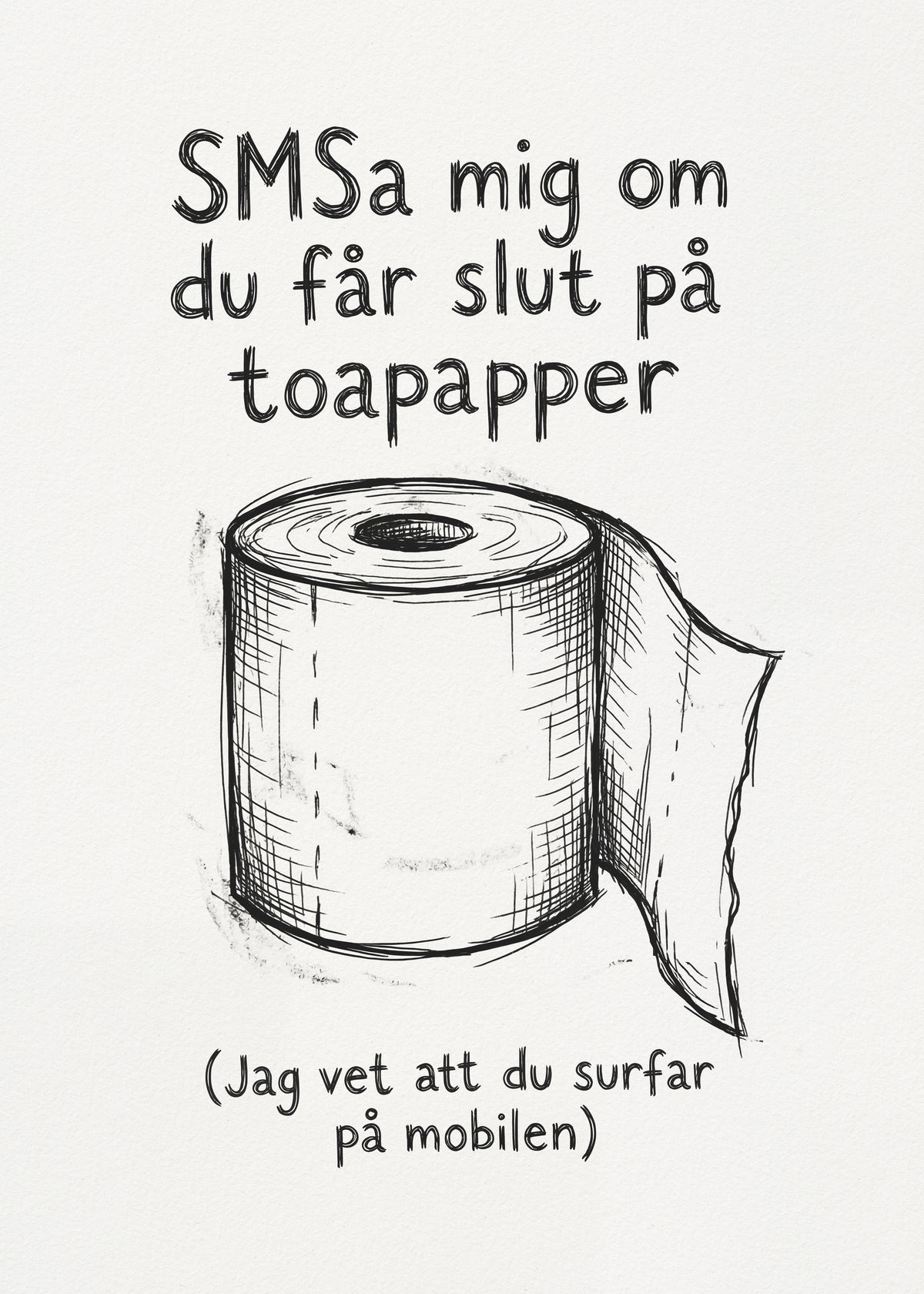Toilet Paper Humor Poster