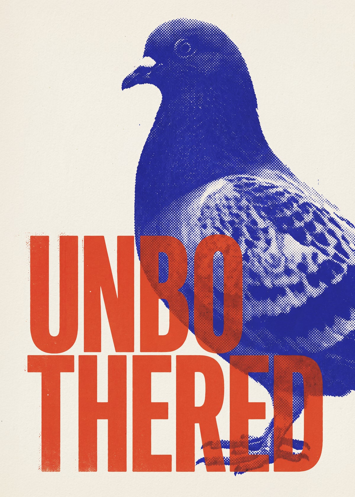 Unbothered Pigeon Poster