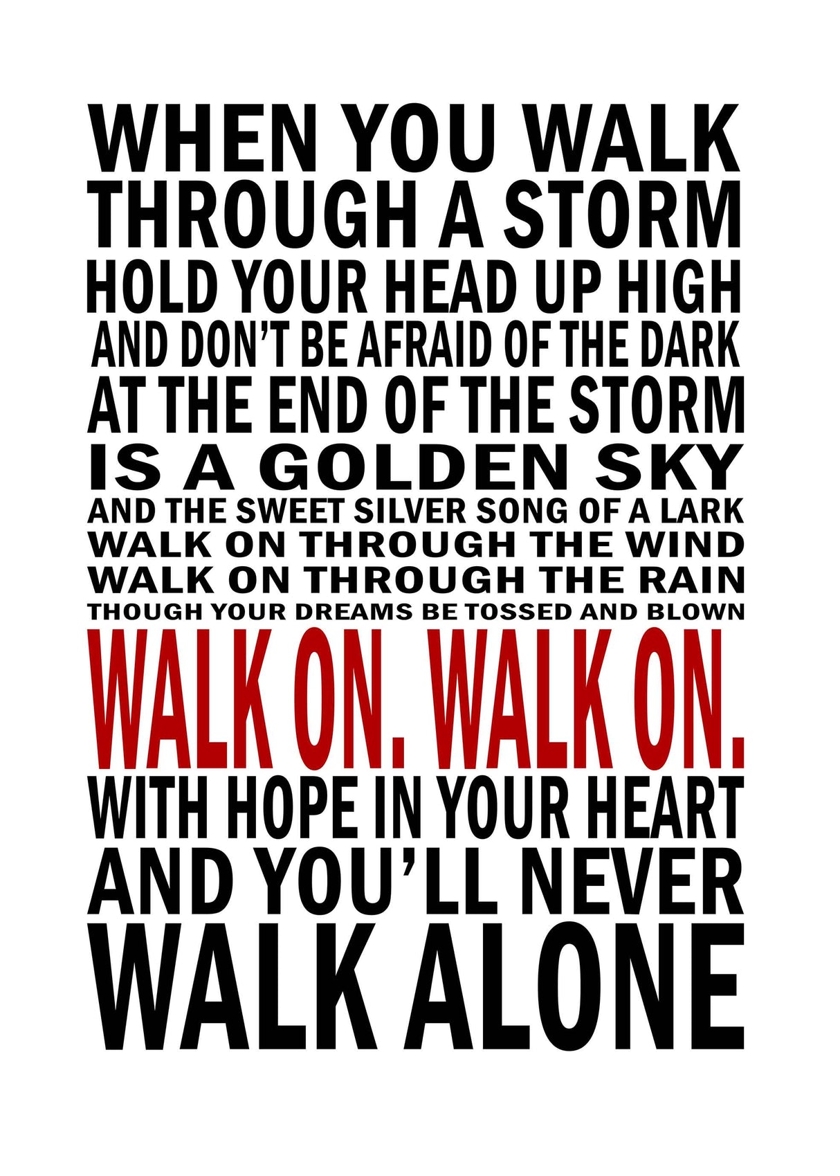 You'll never walk alone poster no.1 WG