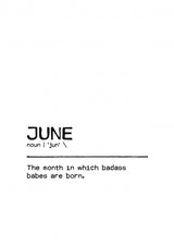 Quote June Badass Poster och Canvastavla