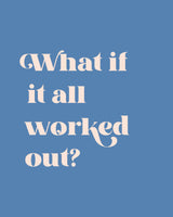 All Worked Out Poster och Canvastavla