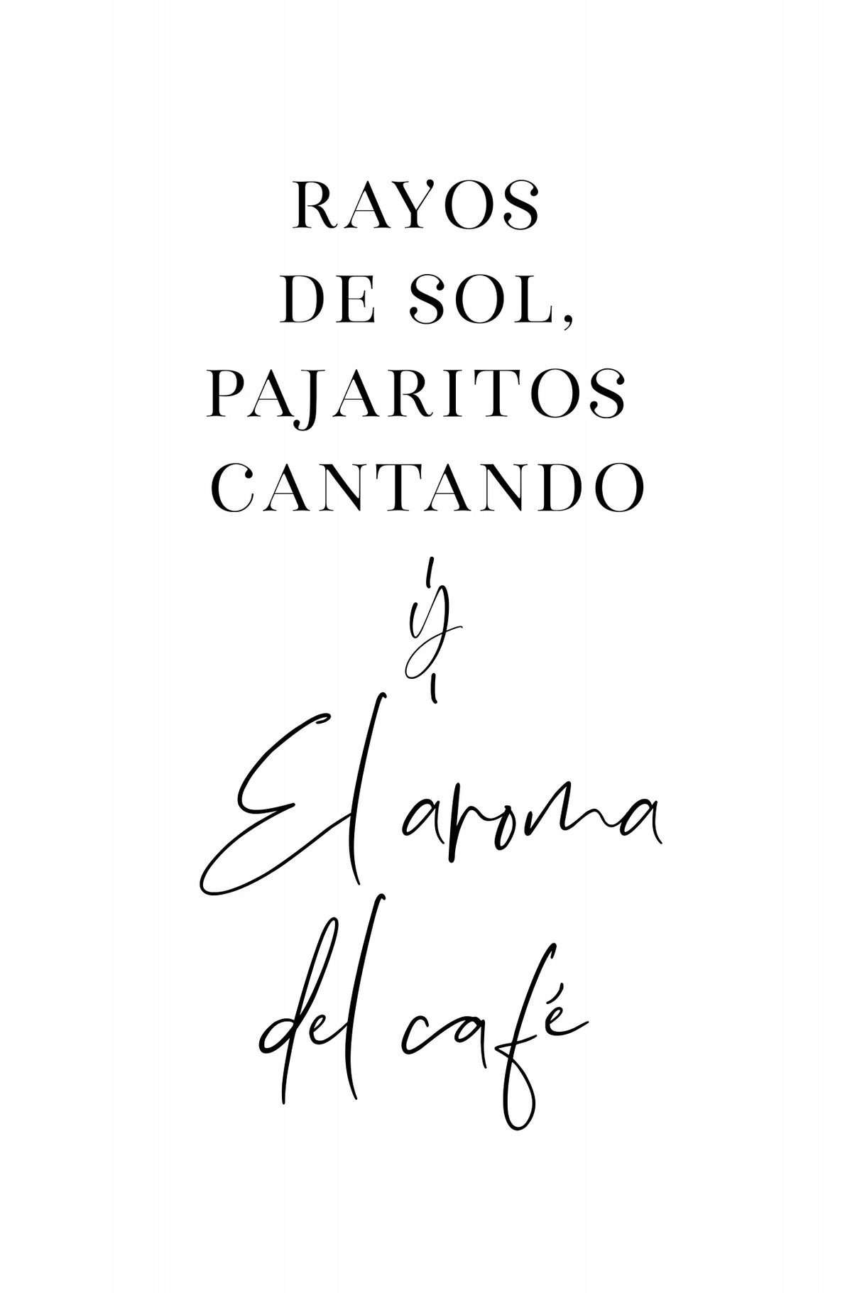 LA MAÑANA PERFECTA Poster och Canvastavla