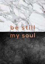 Be Still My Soul Poster och Canvastavla