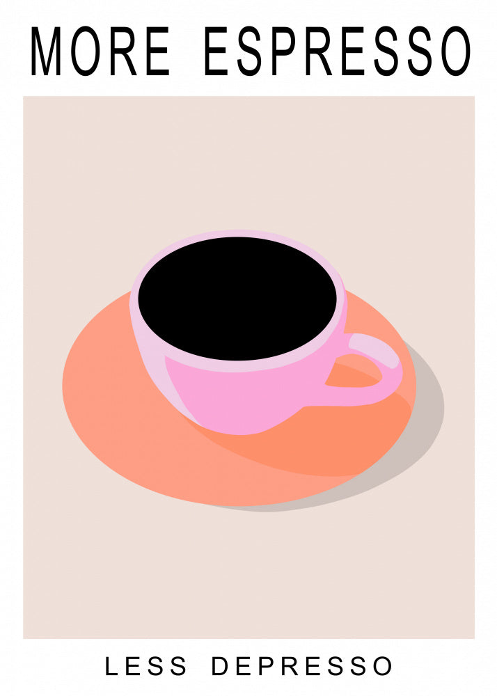 More Espresso Less Depresso Poster Kitchen poster eller kökstavla