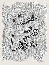 Come To Life Poster och Canvastavla