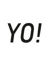 Yo! Poster och Canvastavla