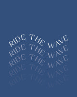 Ride The Wave Poster och Canvastavla