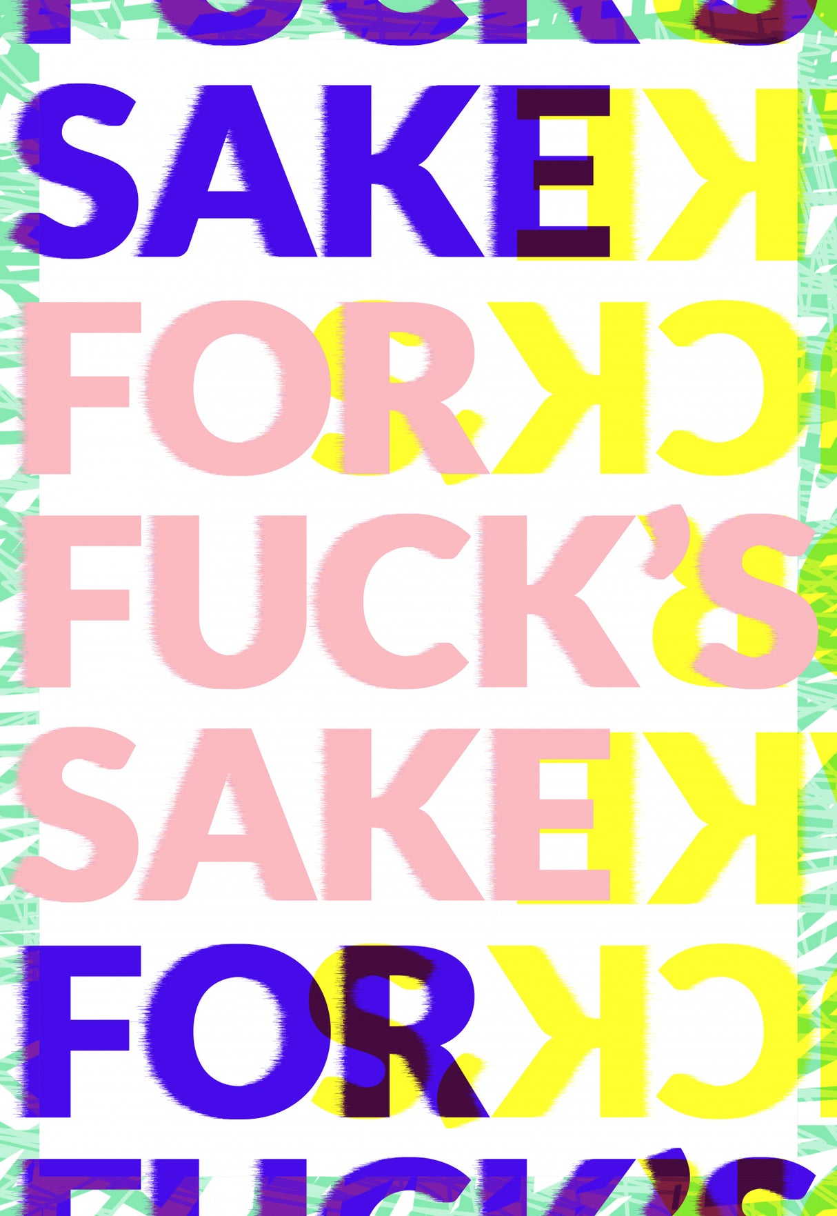 For Fucks Sake Poster och Canvastavla