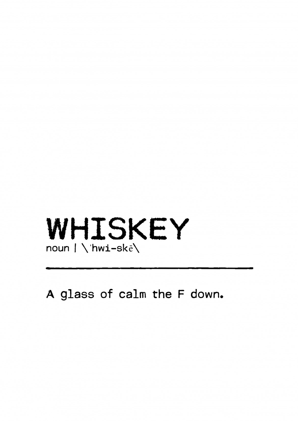 Quote Whiskey Censored Poster och Canvastavla