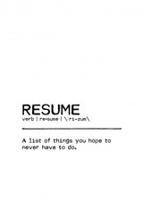 Quote Resume Poster och Canvastavla