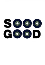 Soooo Good Poster och Canvastavla