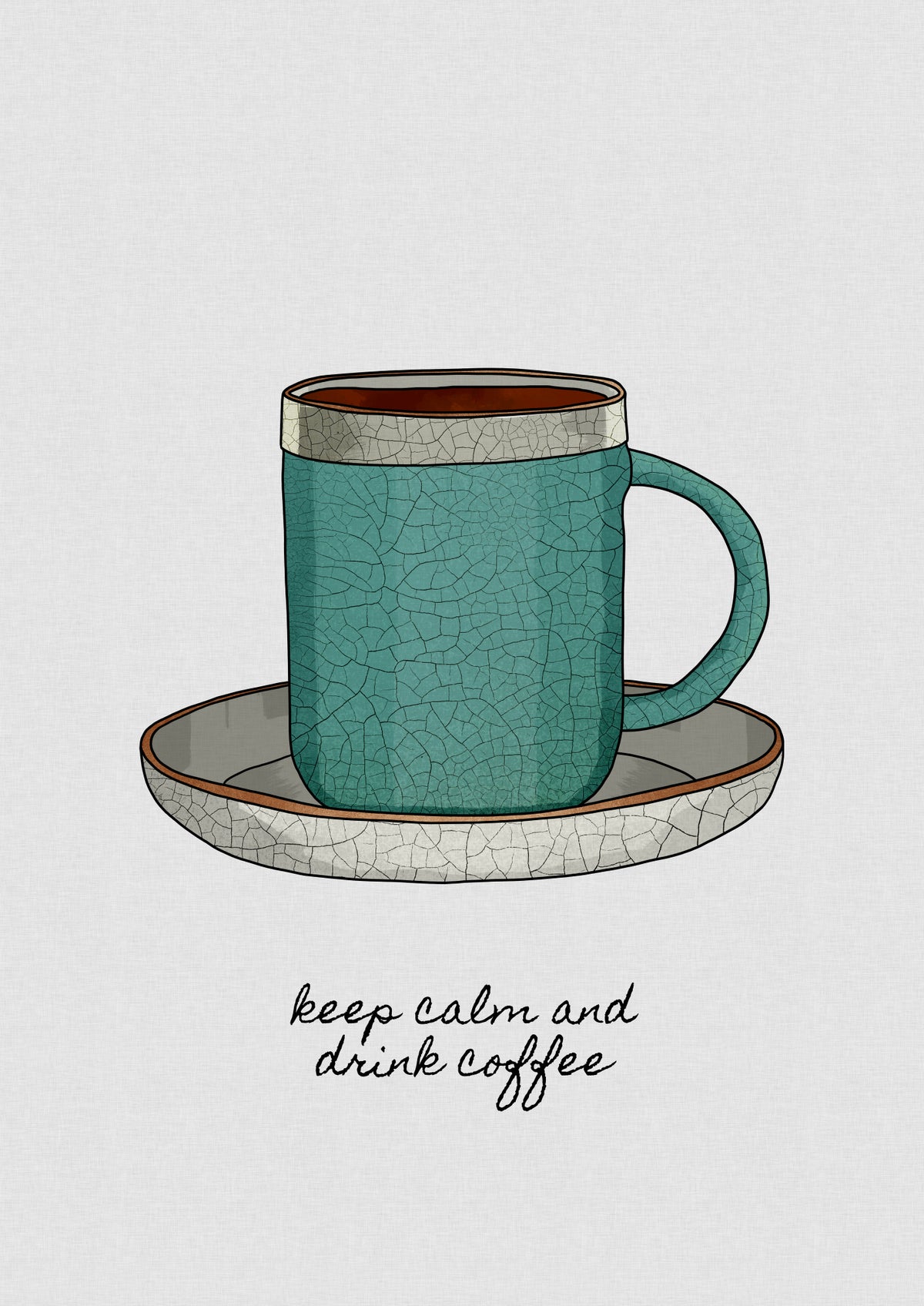 Keep Calm & Drink Coffee Poster och Canvastavla