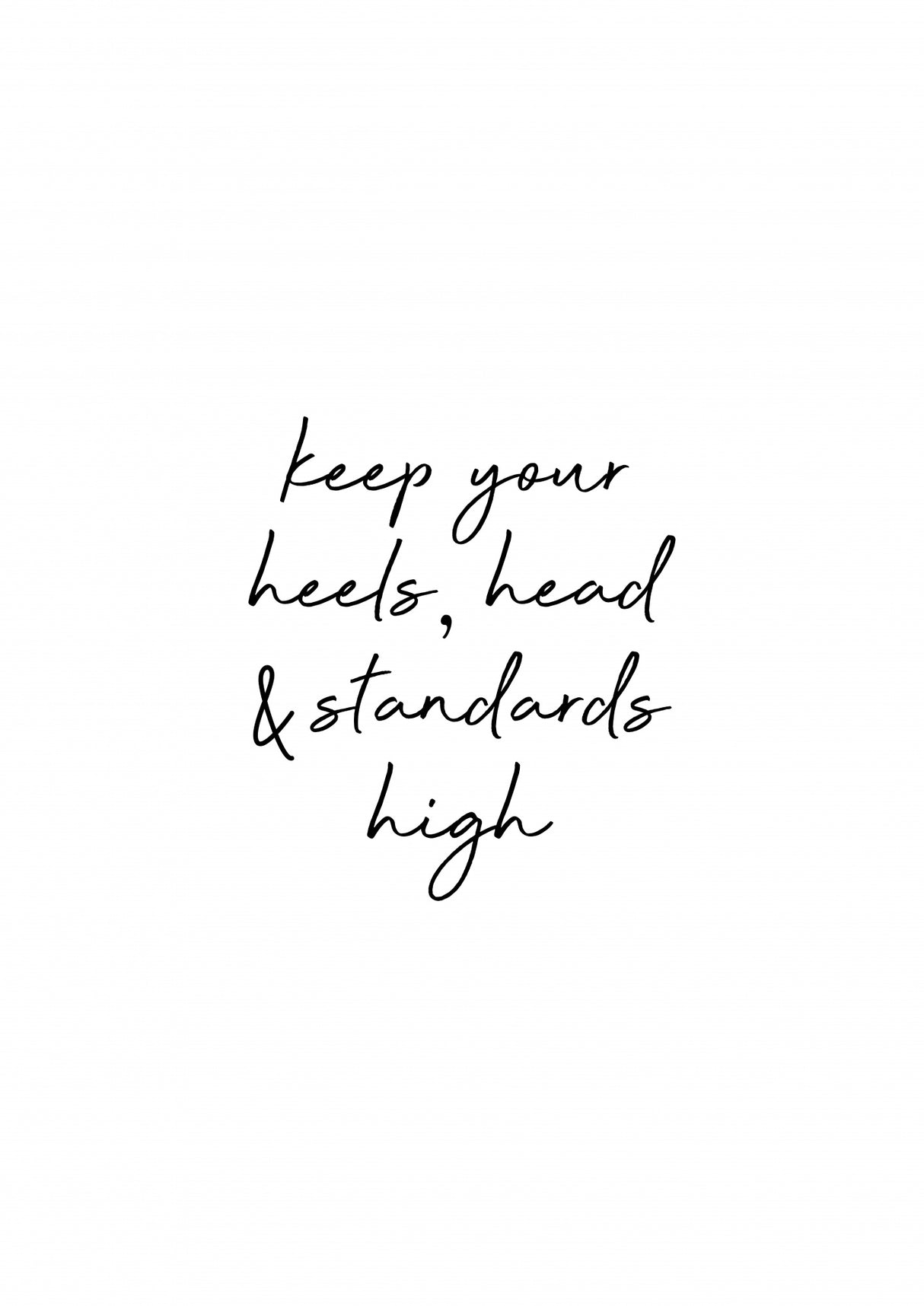 Head & Standards Quote Poster och Canvastavla