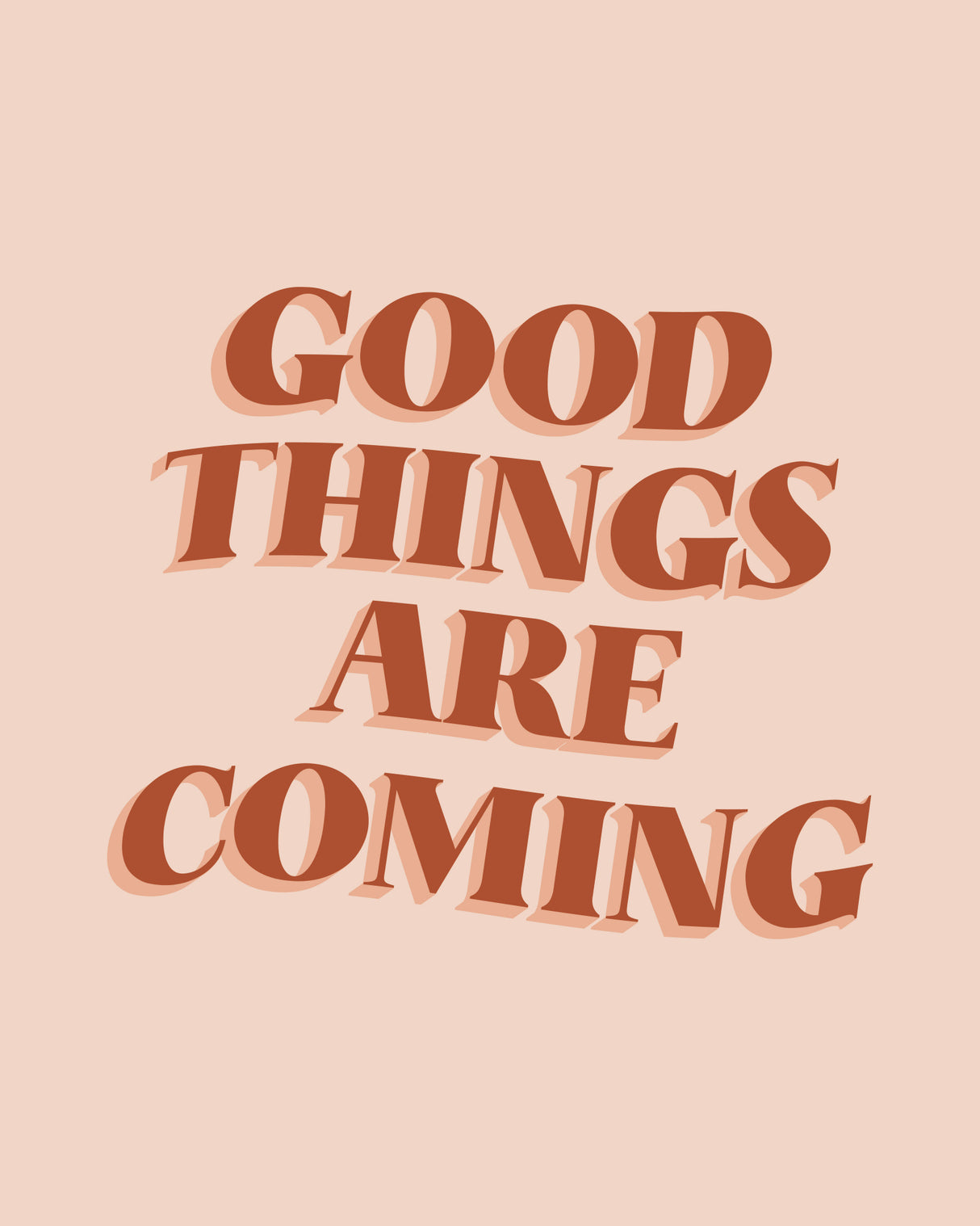 Good Things Poster och Canvastavla