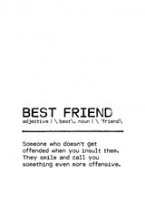 Quote Best Friend Offensive Poster och Canvastavla