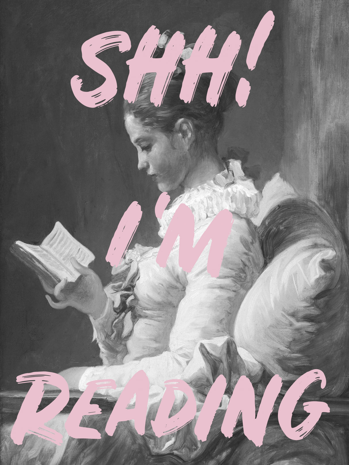 Shh I'm Reading Poster och Canvastavla