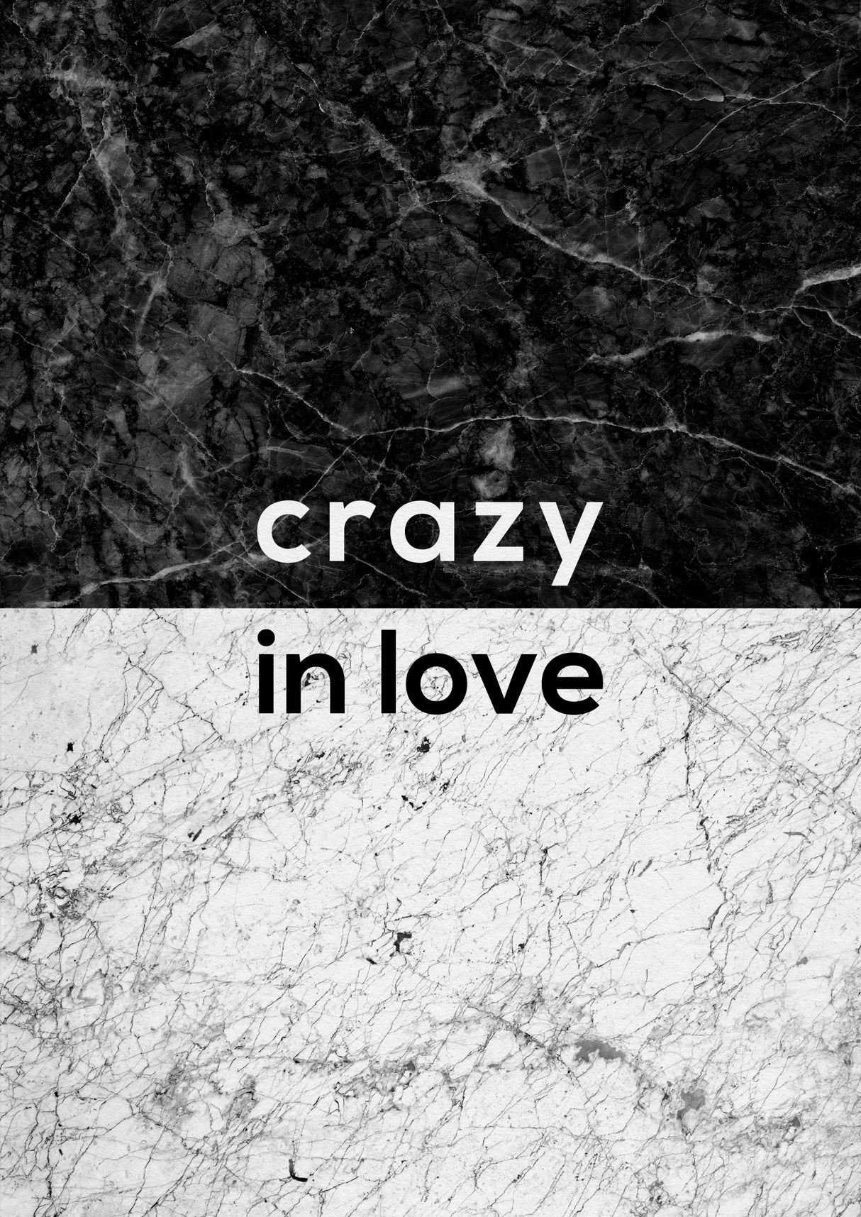 Crazy In Love Quote Poster och Canvastavla