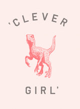 Clever Girl Poster och Canvastavla