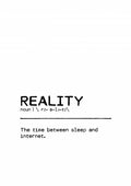 Quote Reality Poster och Canvastavla