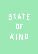 State of Kind Poster och Canvastavla