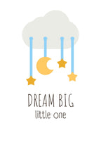 Barncitat Dream big little one- star n moon barnposter