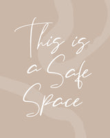 This Is a Safe Space No2 Poster och Canvastavla