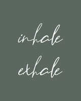 Inhale Exhale No2 Poster och Canvastavla