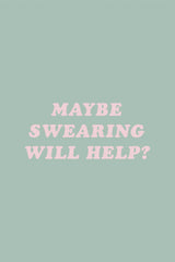 Maybe Sweating Will Help? Poster och Canvastavla