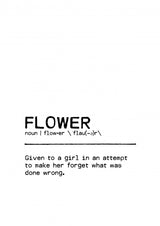 Quote Flower Wrong Poster och Canvastavla