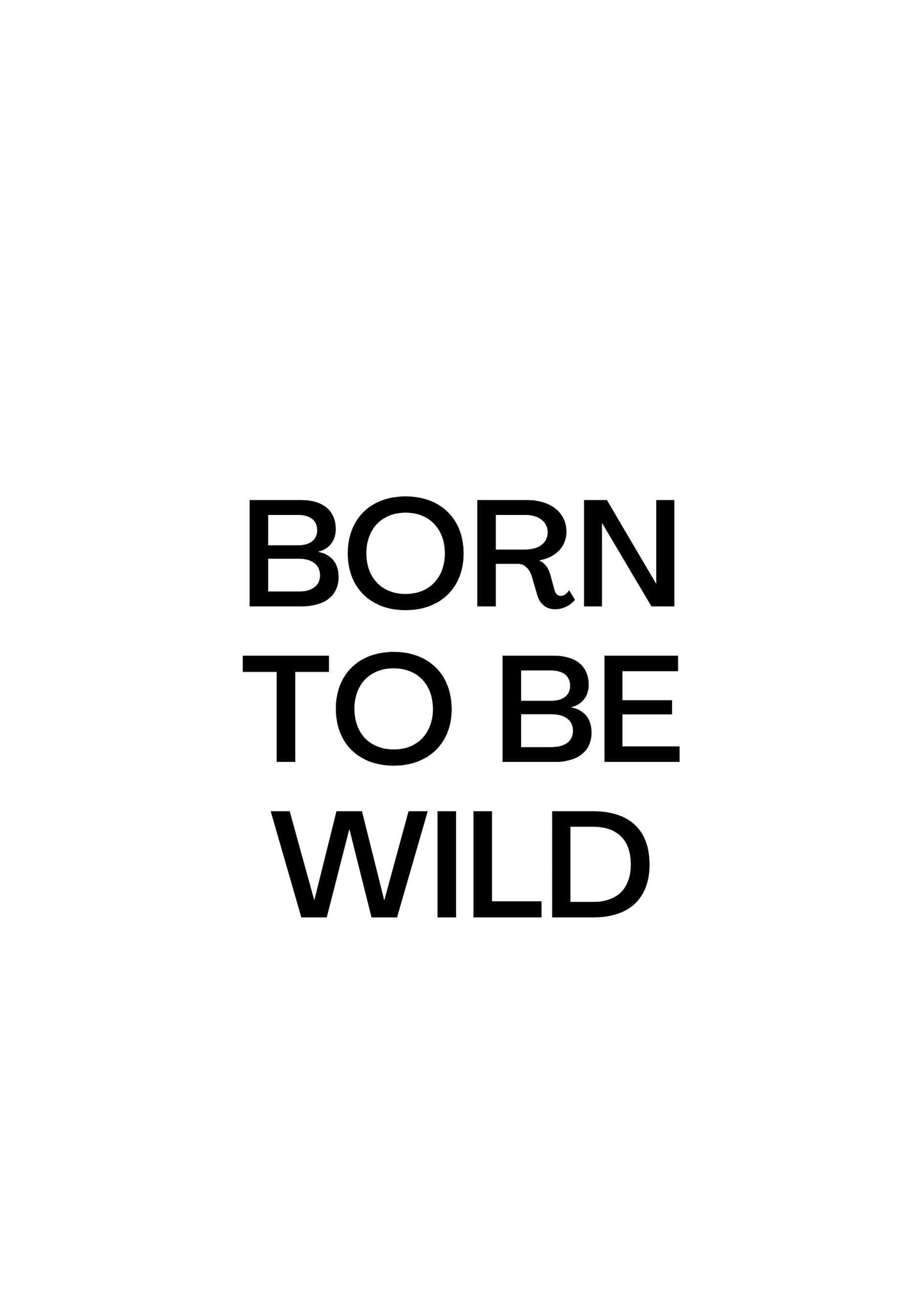 Barncitat Born to be wild barnposter