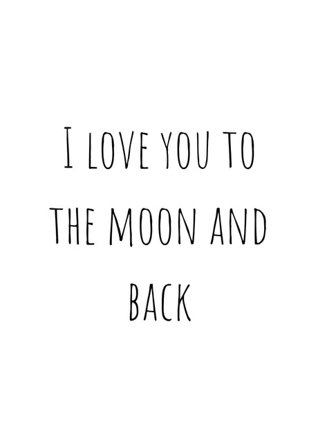 Barncitat I love you to the moon and back barnposter