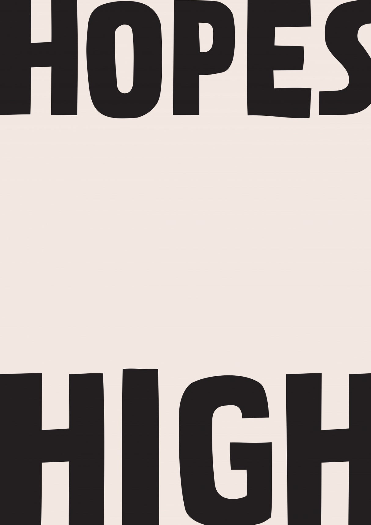 High Hopes Poster och Canvastavla