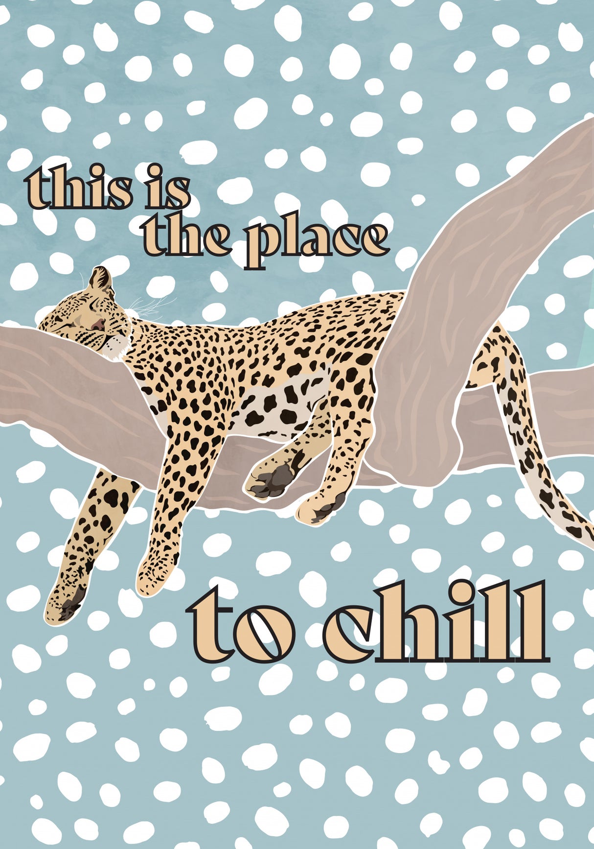 This Is the Place To Chill Leopard Kids Print Poster och Canvastavla