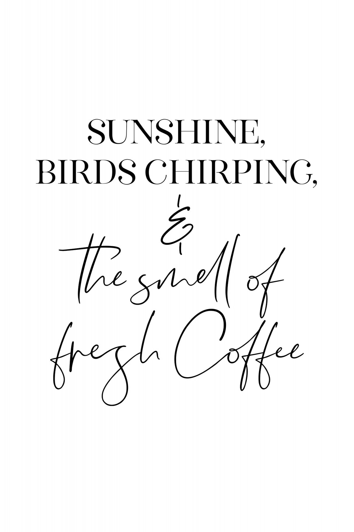 The perfect morning ritual Poster och Canvastavla