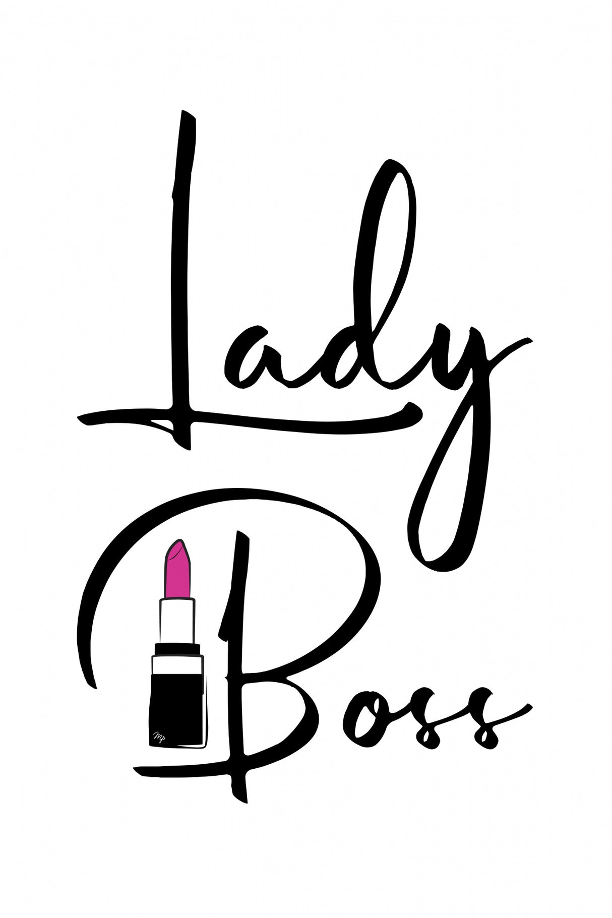 Lady Boss Poster och Canvastavla
